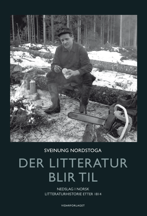 Der litteratur blir til av Sveinung Nordstoga