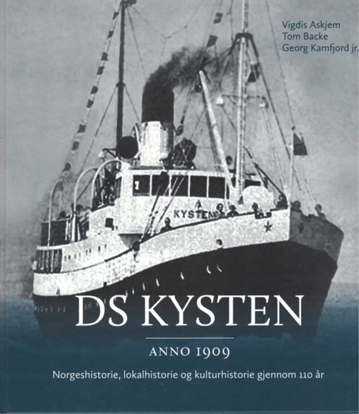 DS Kysten av Vigdis Askjem, Tom Backe, Georg jr. Kamfjord