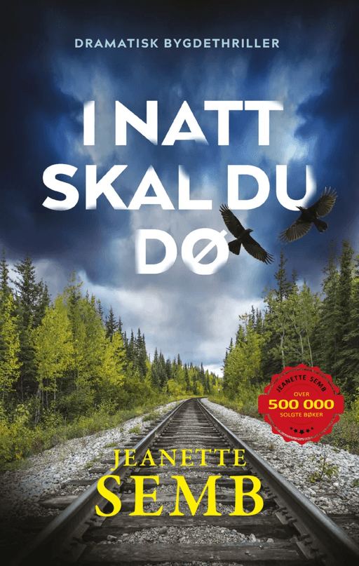 I natt skal du dø av Jeanette Semb