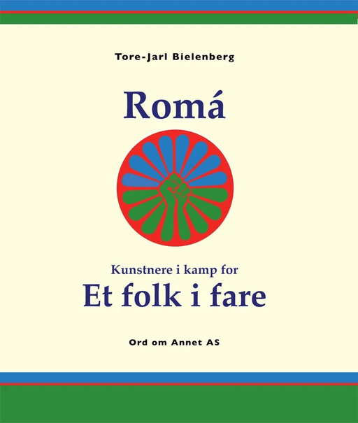 Romá av Tore-Jarl Bielenberg