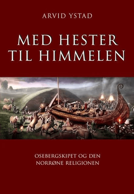 Med hester til himmelen av Arvid Ystad