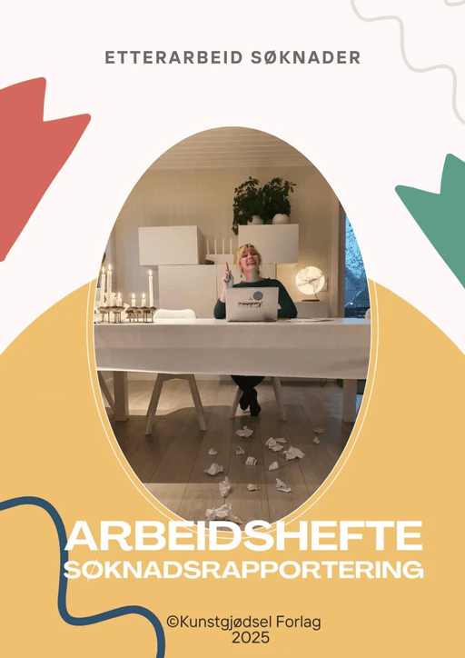 Arbeidshefte søknadsrapportering av Linda Cecilie Furulund