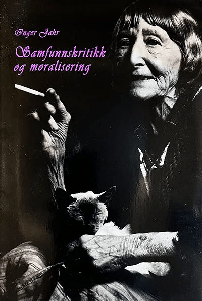 Samfunnskritikk og moralisering av Inger Jahr