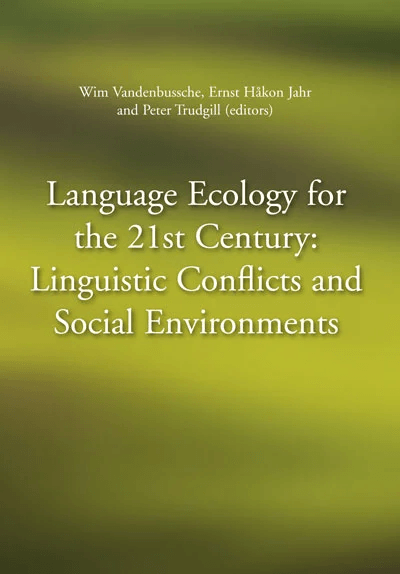 Language ecology for the 21st century