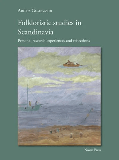 Folkloristic studies in Scandinavia av Anders Gustavsson