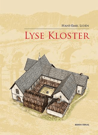 Lyse kloster av Hans-Emil Lidén