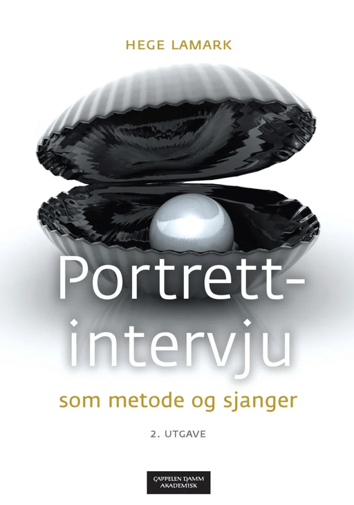 Portrettintervju som metode og sjanger av Hege Lamark