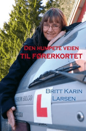 Den humpete veien til førerkortet av Britt Karin Larsen