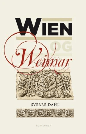 Wien og Weimar av Sverre Dahl