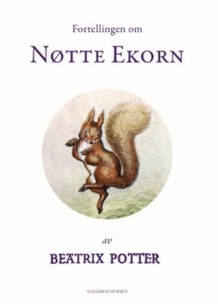 Fortellingen om Nøtte Ekorn av Beatrix Potter