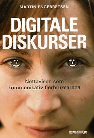 Digitale diskurser av Martin Engebretsen
