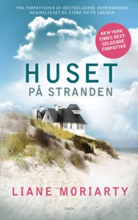 Huset på stranden av Liane Moriarty