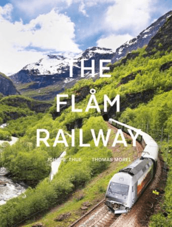 The Flåm railway av Johs. B. Thue