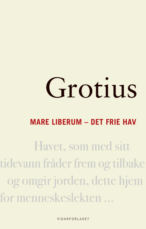 Mare liberum - det frie hav av Hugo Grotius