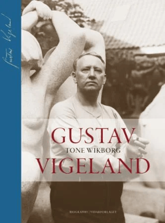 Gustav Vigeland av Tone Wikborg