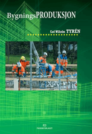 Bygningsproduksjon av Carl Wilhelm Tyrén