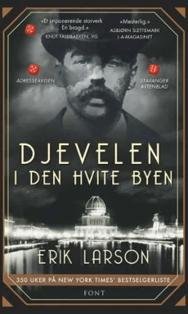 Djevelen i den hvite byen av Erik Larson