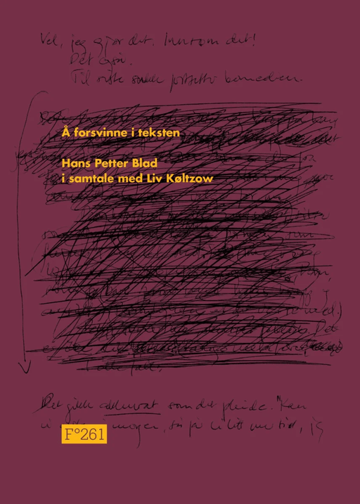 Å forsvinne i teksten av Hans Petter Blad, Liv Køltzow