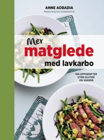 Mer matglede med lavkarbo av Anne Aobadia