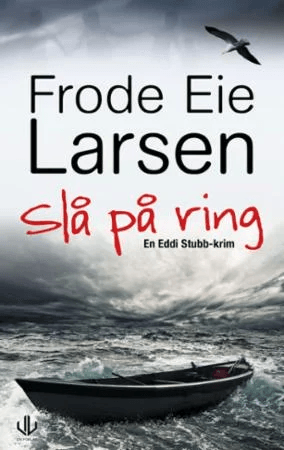 Slå på ring av Frode Eie Larsen
