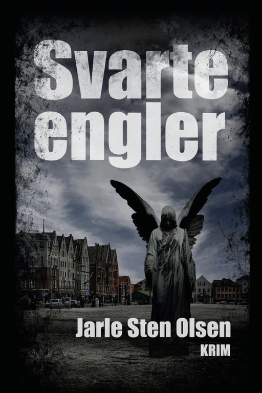 Svarte engler av Jarle Sten Olsen