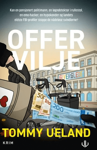 Offervilje av Tommy Ueland