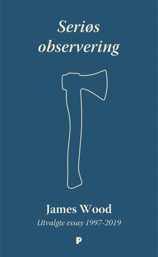 Seriøs observering av James Wood