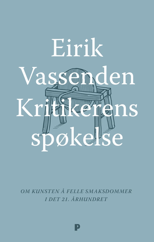 Kritikerens spøkelse av Eirik Vassenden