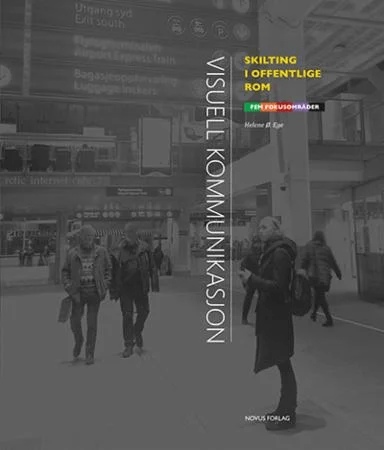 Visuell kommunikasjon av Helene Ø. Ege