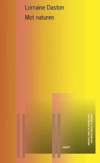 Mot naturen av Lorraine Daston