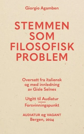 Stemmen som filosofisk problem av Giorgio Agamben