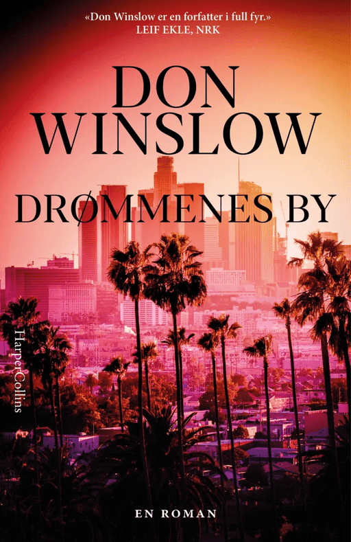 Drømmenes by av Don Winslow