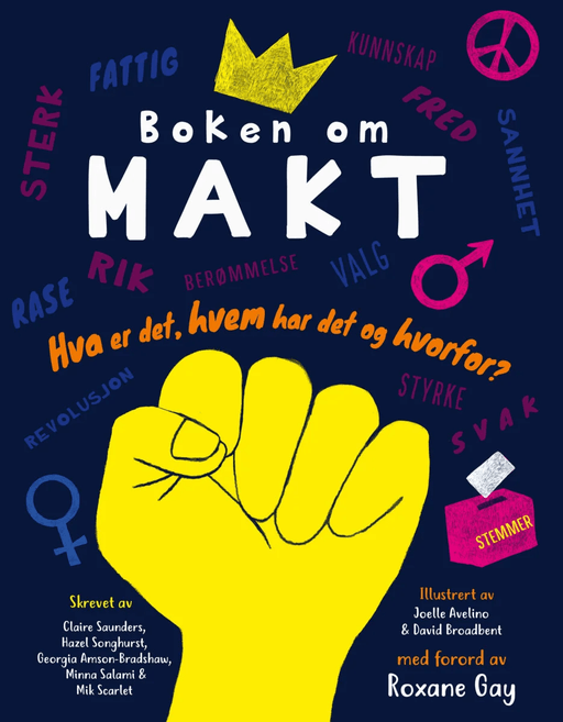 Boken om makt av Georgia Amson-Bradshaw, Minna Salami, Claire Saunders, Mik Scarlet, Hazel Songhurst
