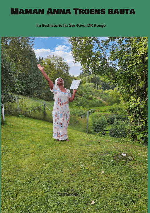 Maman Anna - troens bauta av Eca Eninga