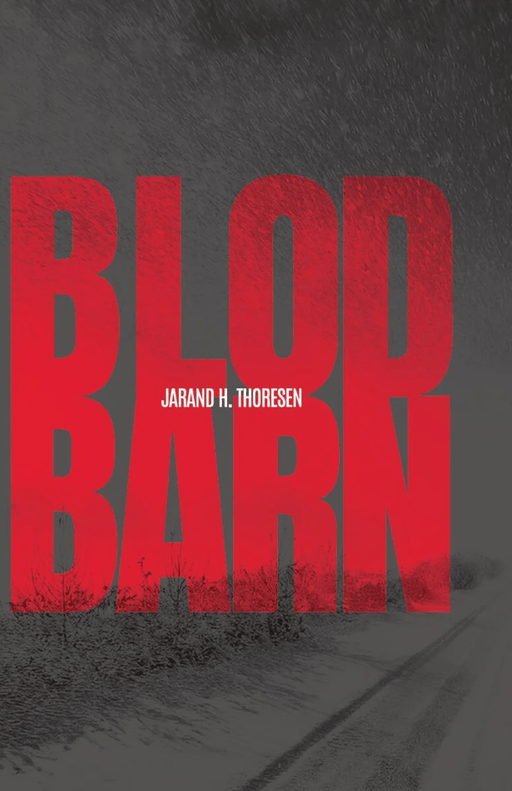 Blodbarn av Jarand H. Thoresen