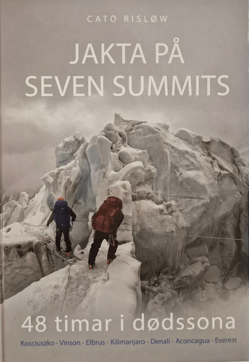 Jakta på seven summits av Cato Risløw
