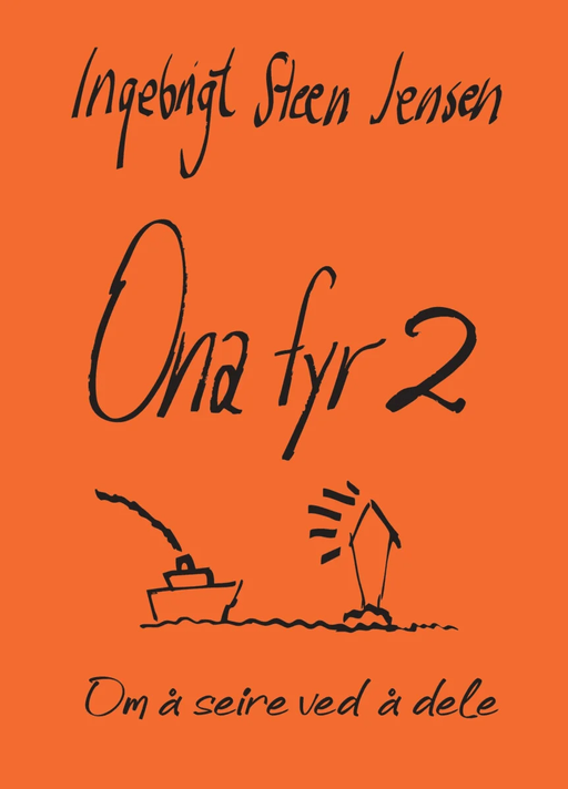 Ona fyr 2 av Ingebrigt Steen Jensen