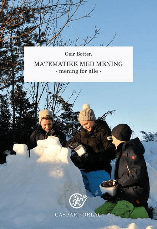 Matematikk med mening av Geir Botten