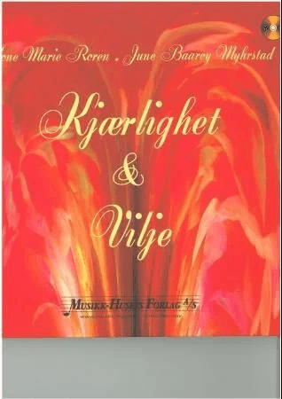 Kjærlighet &amp; vilje av Tone Marie Roren