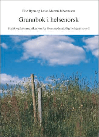 Grunnbok i helsenorsk av Lasse Morten Johannesen, Else Ryen