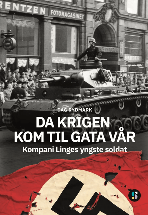 Da krigen kom til gata vår av Dag Rydmark