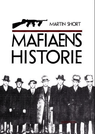 Mafiaens historie av Martin Short