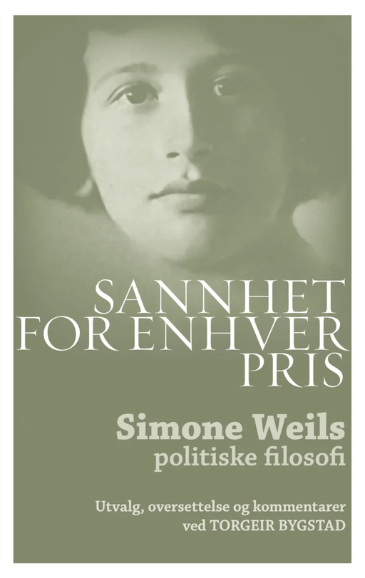 Sannhet for enhver pris av Simone Weil