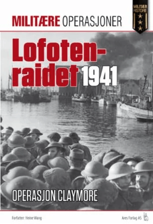 Lofotraidet 4. mars 1941 av Per Erik Olsen