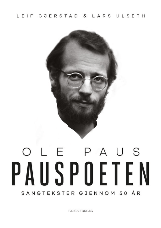 Pauspoeten av Leif Gjerstad, Ole Paus, Lars Ulseth