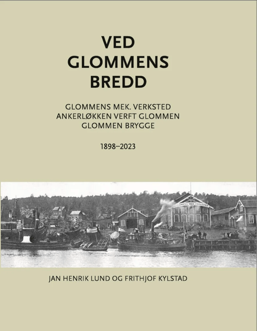 Ved Glommens bredd av Frithjof Kylstad, Jan Henrik Lund