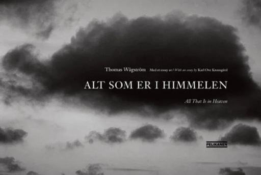 Alt som er i himmelen = All that is in heaven av Karl Ove Knausgård