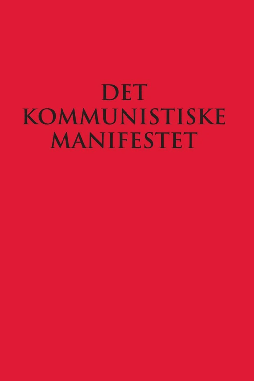 Det kommunistiske manifestet av Karl Marx