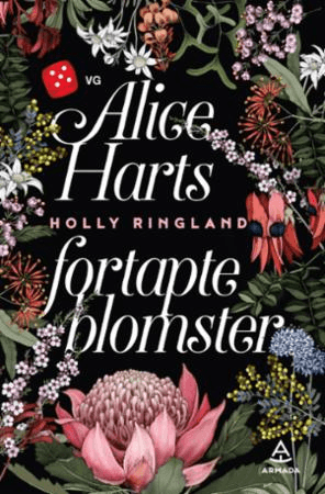 Alice Harts fortapte blomster av Holly Ringland