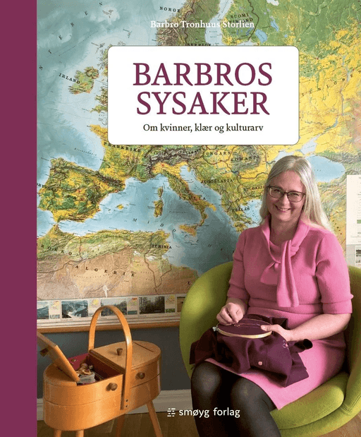 Barbros sysaker av Barbro Tronhuus Storlien